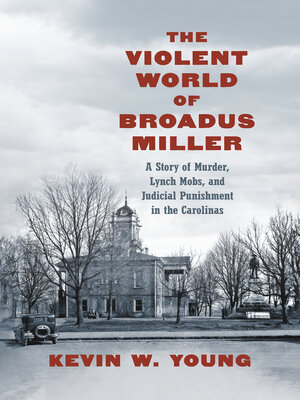 cover image of The Violent World of Broadus Miller
